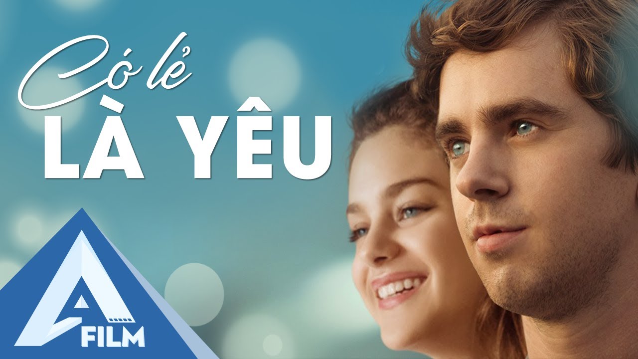 Có Lẽ Là Yêu | Phim Hài Tình Cảm Mỹ Tuổi Teen Chiếu Rạp 2021 | Almost Friends