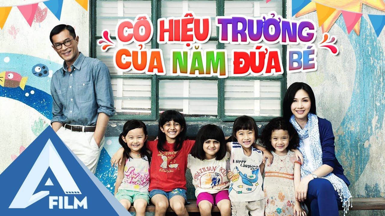 Cô Hiệu Trưởng Và Năm Đứa Bé (Lồng Tiếng) | Phim Tình Cảm Hồng Kông - Cổ Thiên Lạc| AFILM