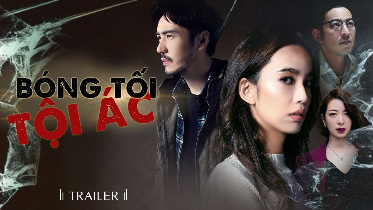 TRAILER - BÓNG TỐI TỘI ÁC - PHIM KINH DỊ HỒNG KÔNG SIÊU HẤP DẪN - PHIM HÀNH ĐỘNG TÂM LÝ KỊCH TÍNH