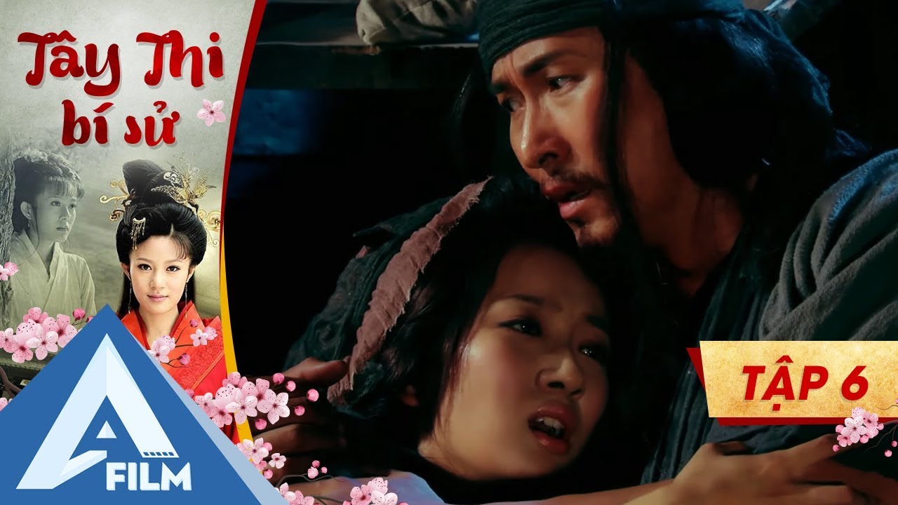 Tây Thi Bí Sử Tập 6 - Mã Cảnh Đào, Trần Hạo Dân | Phim Cung Đấu Trung Quốc Hay | AFILM